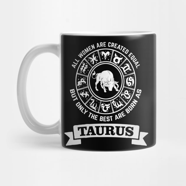 Best women are born as taurus - Zodiac Sign by Pannolinno